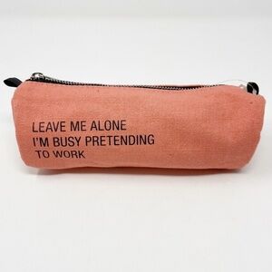 ABOUT FACE | 'Pretending to Work ' Pencil Case